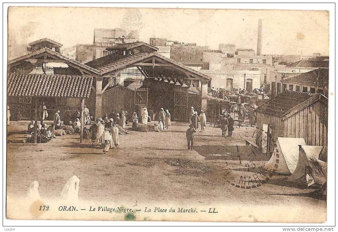 ORAN Le Village Nègre La Place du Marché (1923)