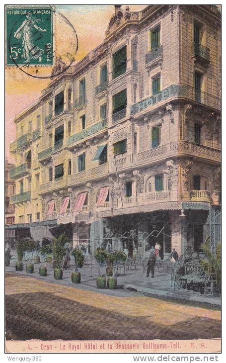 ORAN  - Le Royal Hôtel et La Brasserie Guillaume -Tell        RARE