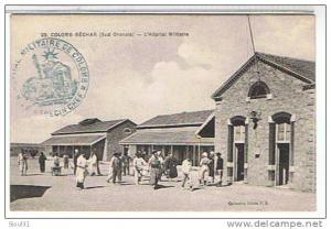 COLOMB - BECHAR    - L' HOPITAL  MILITAIRE    TAMPON   MILITAIRE  MEDECIN CHEF    BE