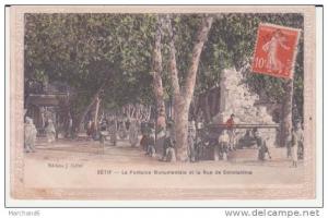 ALGERIE . SETIF .LA FONTAINE MONUMENTALE ET LA RUE DE CONSTANTINE