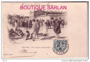 ALGERIE , SIDI BEL ABBES , Une rue au village negre , Geiser N° 2