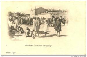 SIDI BEL ABBES - Une Rue au Village Nègre