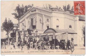 Sidi Bel Abbès.- (Algérie) Place du Théatre  - (belle animation - petit café à l'entracte)