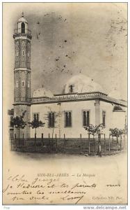 SIDI BEL ABBES - LA MOSQUEE - 1903