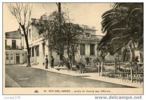 44 /  SIDI BEL ABBES / JARDIN DU CERCLE DES OFFICIERS / RARE