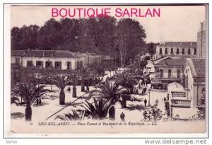 ALGERIE , SIDI BEL ABBES , Place Carnot et bd de la Republique