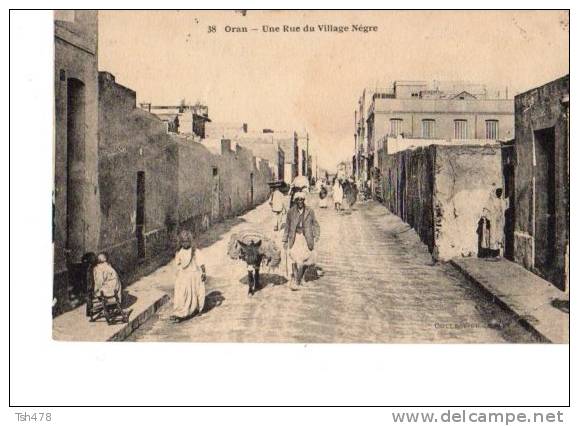 CPA NB Algérie   38. Oran une rue du village nègre