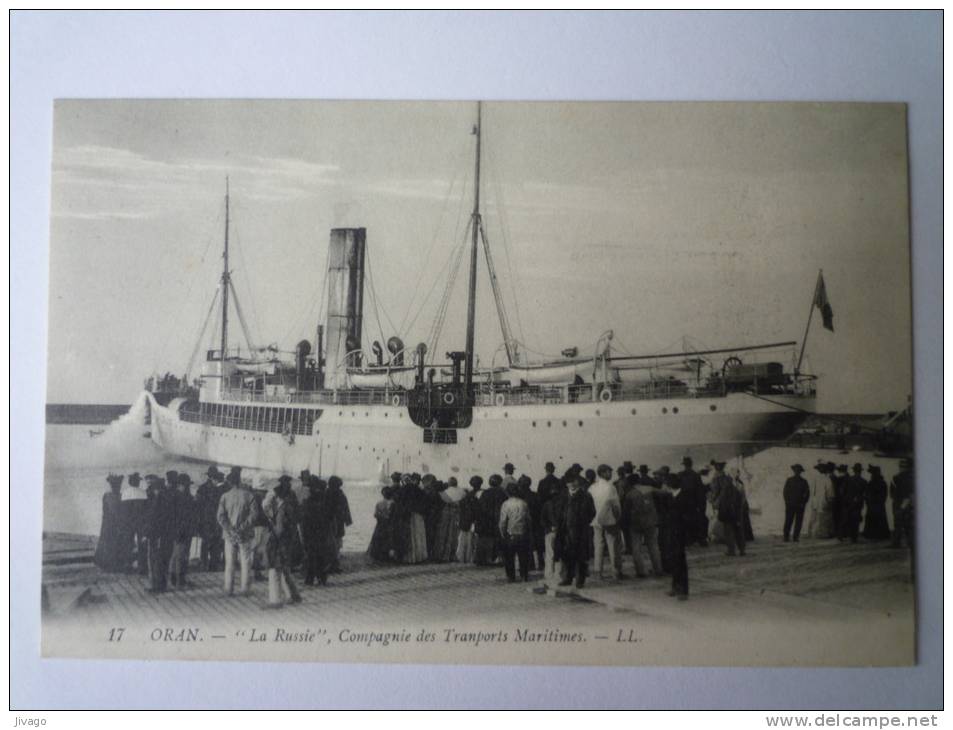 ORAN  (Algérie)    La  RUSSIE  -  Compagnie des Transports Maritimes.