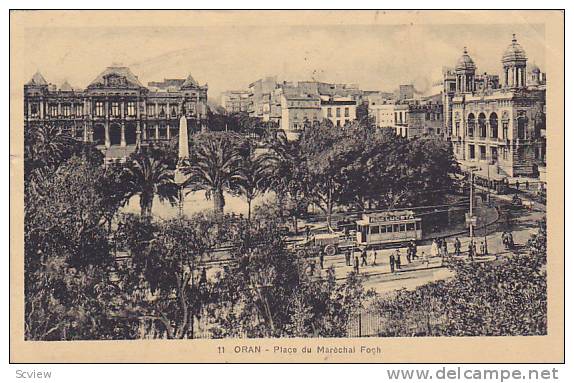 Place Du Marechal Foch, Trolley, Oran, Algeria, PU-1933