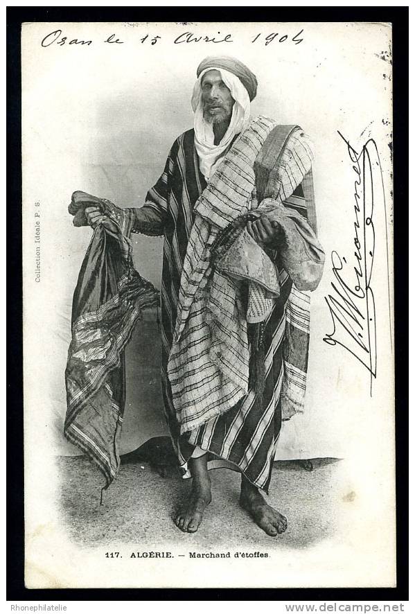 CPA.  ALGERIE. Marchand d'étoffes. /  Ed. Collection Idéale  P.S.  117