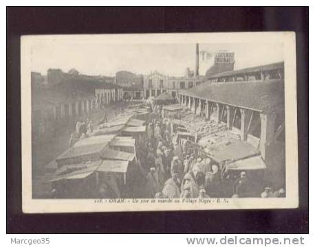 27017 oran un jour de marché au village nègre édit.E.S. n° 218  animée  belle carte