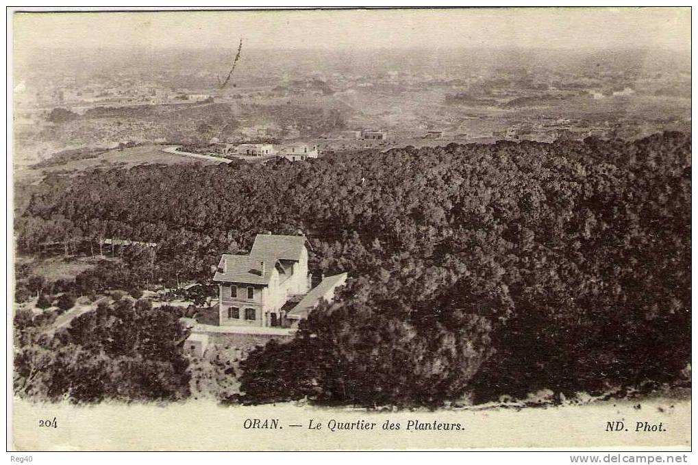 ORAN - Le Quartier des Planteurs