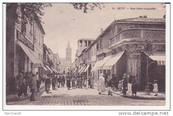 ALGERIE . SETIF . RUE SAINT AUGUSTIN