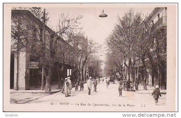 SETIF 32 LA RUE DE CONSTANTINE RUE DE LA POSTE LL (ANIMATION)