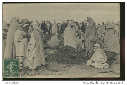 ALGERIE SETIF /  Marchand de dattes  /