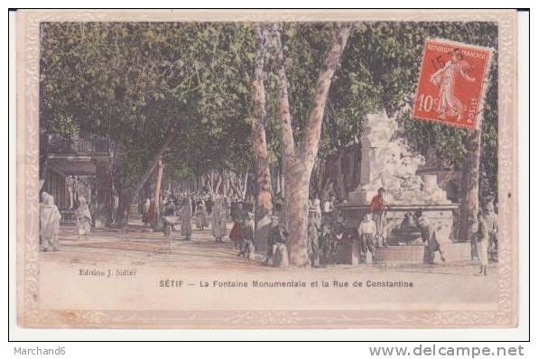 ALGERIE . SETIF .LA FONTAINE MONUMENTALE ET LA RUE DE CONSTANTINE