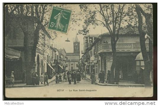 ALGERIE SETIF /  La rue St Augustin  /