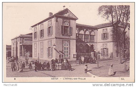ALGERIE.SETIF. L HOTEL DE VILLE