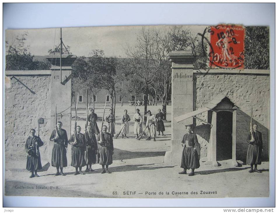 ALGERIE    SETIF  -  Porte de la Caserne des ZOUAVES  (Belle animation)