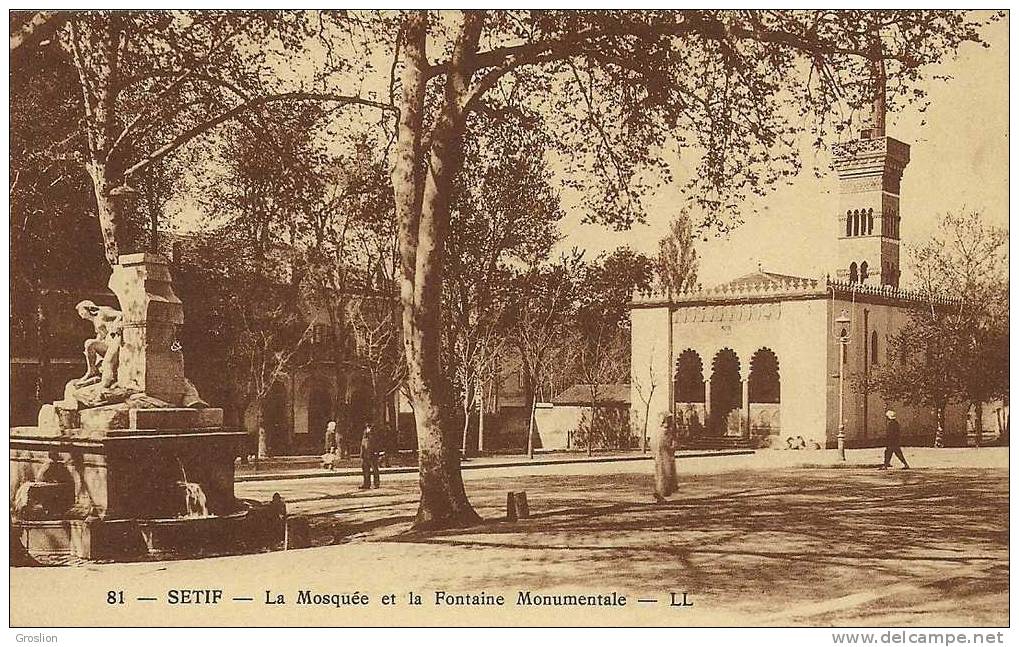 SETIF N° 81 LA MOSQUEE ET LA FONTAINE MONUMENTALE