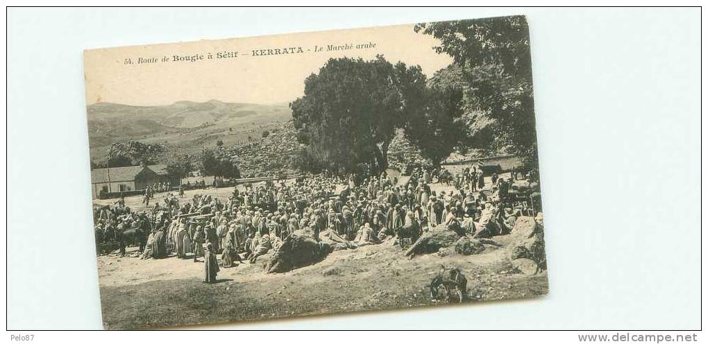 TOP CPA  Bougie à Sétif Kerrata Le marché arabe (très animée)  B238