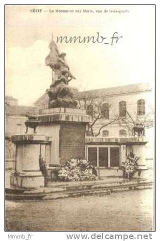 MONUMENT AUX MORTS - SETIF - ALGERIE