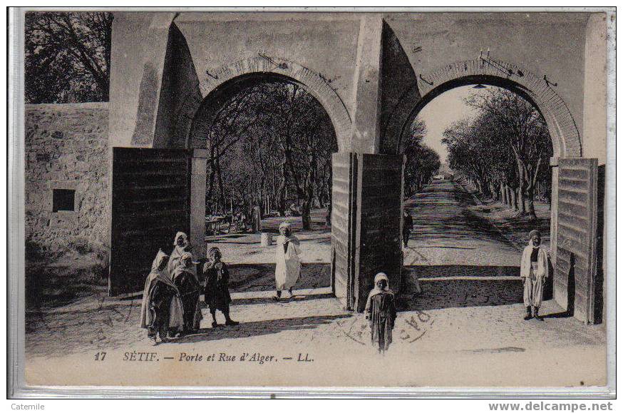 17,SETIF, Porte et Rue d'Alger