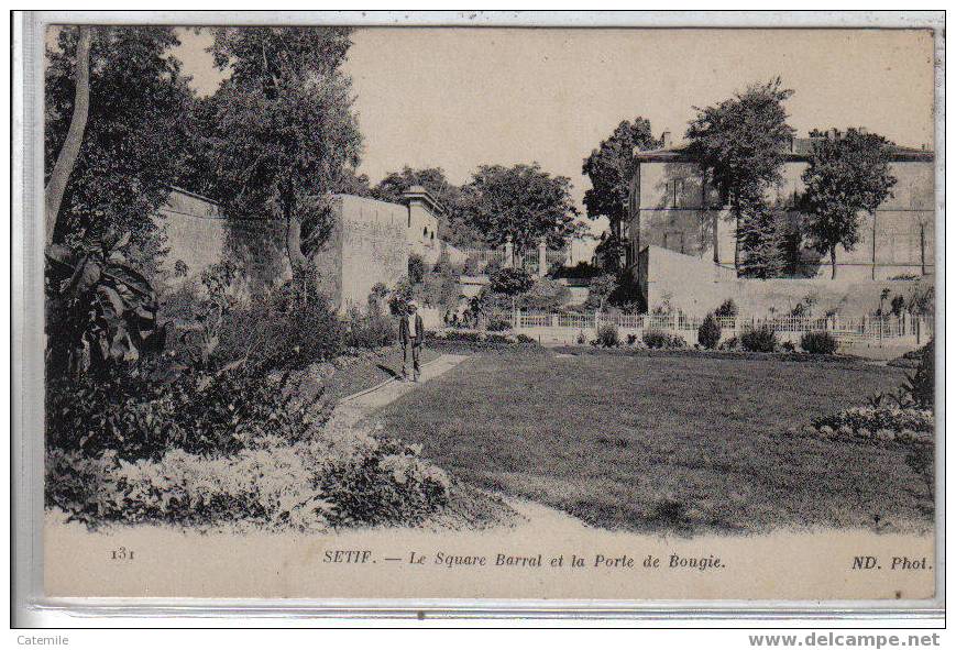 131, SETIF, le Square Barral et la Porte de Bougie