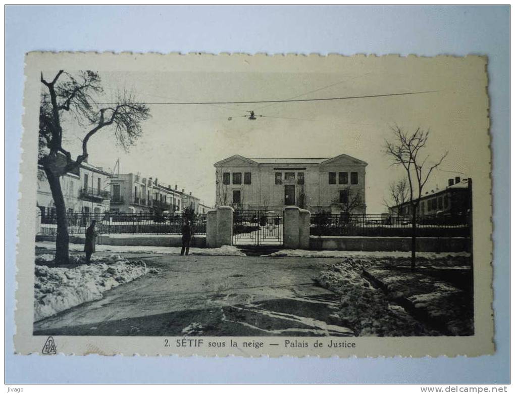 SETIF  sous la  NEIGE    Palais de  JUSTICE