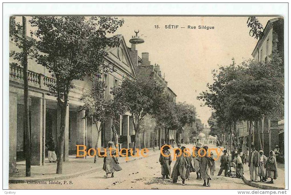 ALGERIE - SETIF - Rue Silegue - Dos Scané