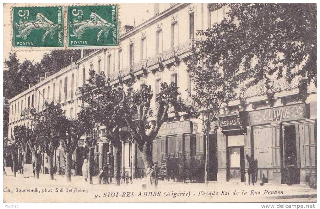 Sidi Bel Abbès.- (Algérie)  Façade Est de la Rue Prudon    - (belle animation - commerces )