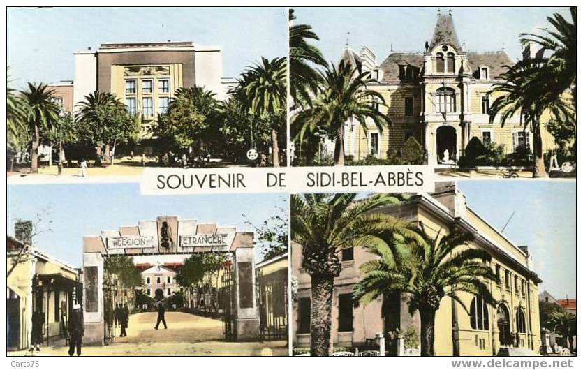ALGERIE - SIDI BEL ABBES - Légion Etrangère - Mairie - Multi-vues
