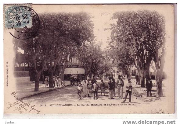 ALGERIE / SIDI BEL ABBES , Le cercle militaire et avenue de la gare