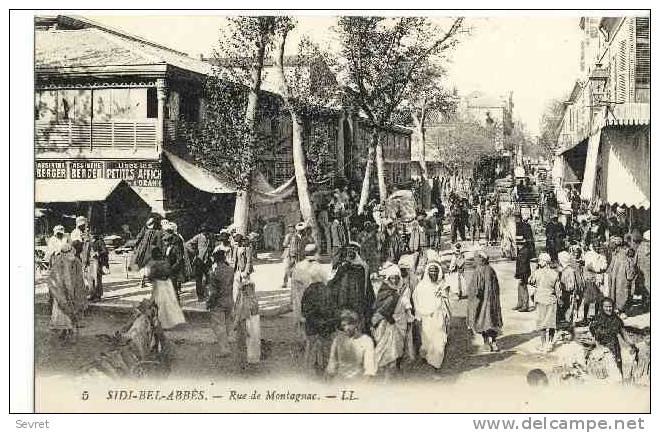 SIDI BEL ABBES. - Rue de Montagnac. Très belle animation.
