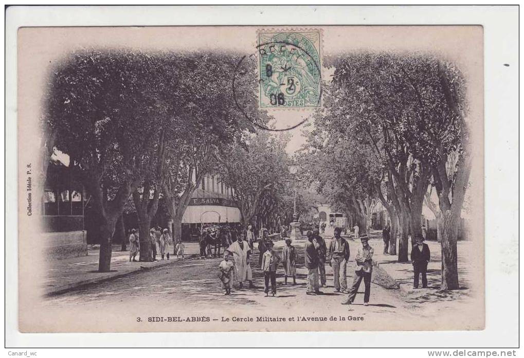DEPARTEMENT D ORAN SIDI BEL ABES   CERCLE MILITAIRE AVENUE DE LA GARE
