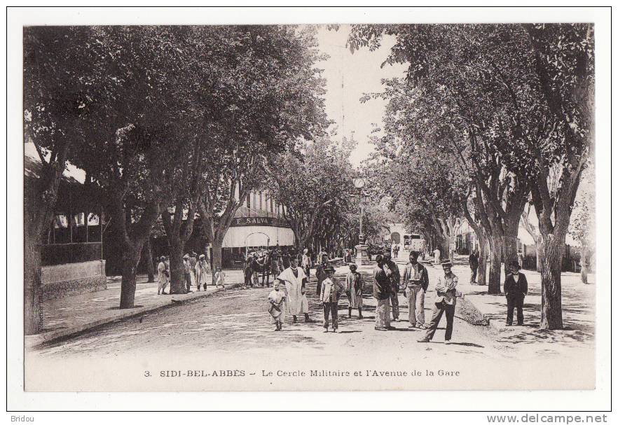 Algérie   SIDI BEL ABBES   Le cercle militaire et l'avenue de la gare