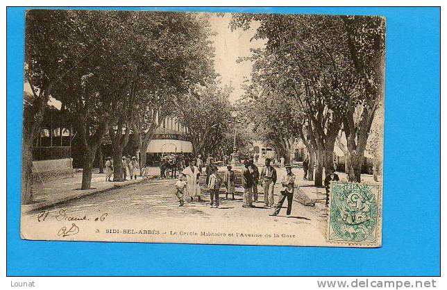SIDI-BEL-ABBES - le cercle Militaire et l'avenue de la gare (2 plis)