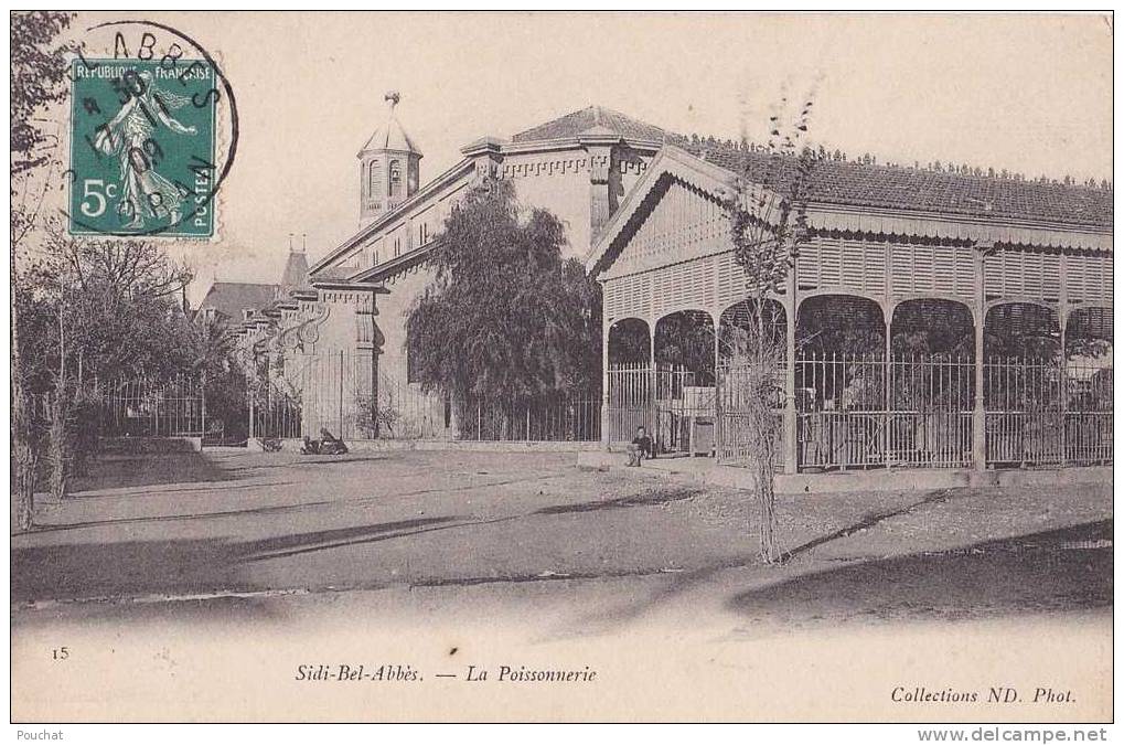 Sidi Bel Abbès.- (Algérie)  La Poissonnerie - (animée)