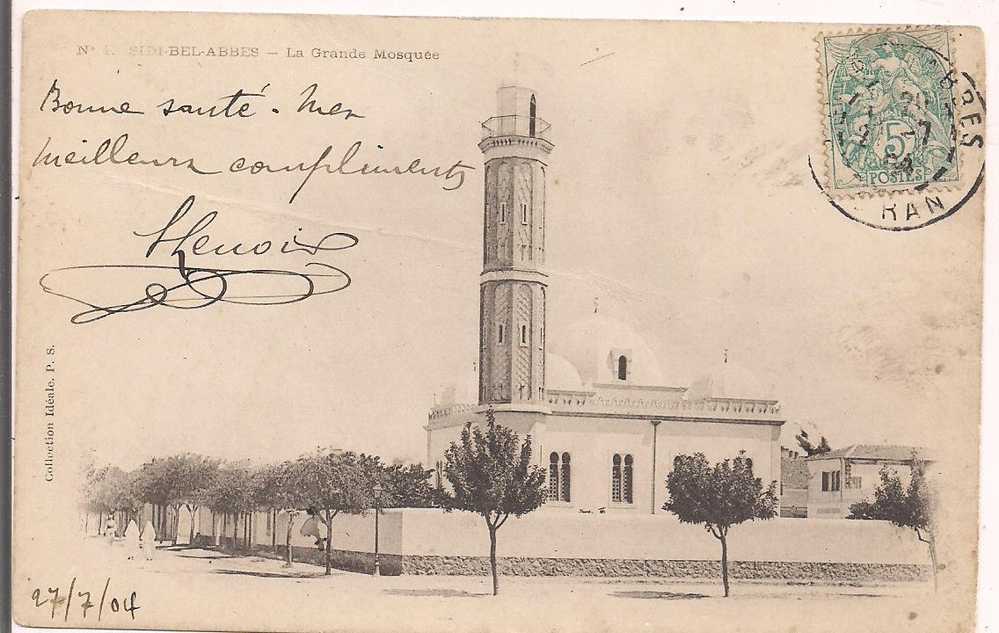 Algérie - SIDI-BEL-ABBES  - la Grande Mosquée - oblitérée en 1904 - prix fixe