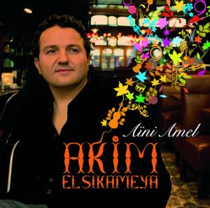 L'album Aini Amel d'Akim El Sikameya