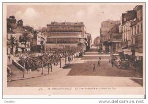 PHILIPPEVILLE 14 LA RUE NATIONALE ET L´HOTEL DE FOY 1930