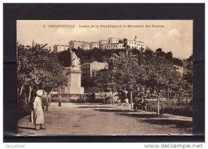 ALGERIE Philippeville Square de la République, Monument des Zouaves, ed Laune 15, 192?