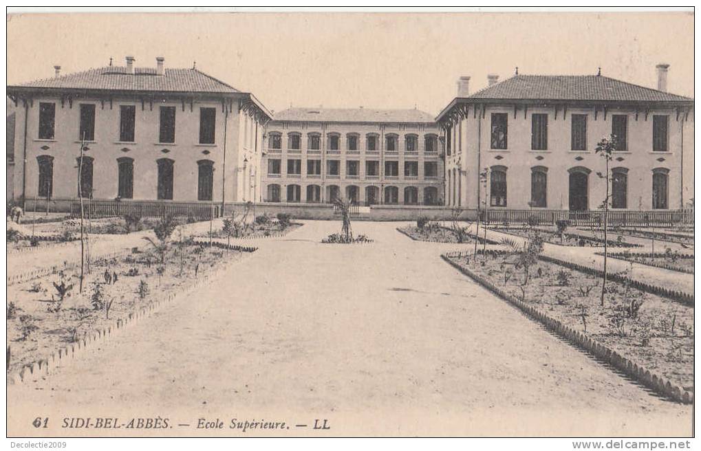 B20139 Sidi Bel Abbes Ecole Superieure not used perfect shape ANY CUT on the scan comes from the SCANER