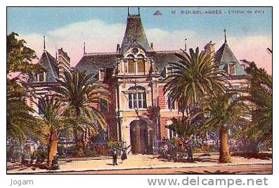SIDI BEL ABBES - L HOTEL DE VILLE