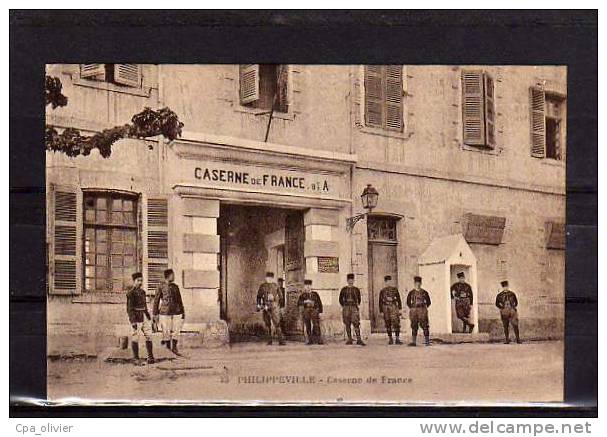 ALGERIE Philippeville Caserne de France, Entrée, animée, Zouaves, ed Laune 23, 192?