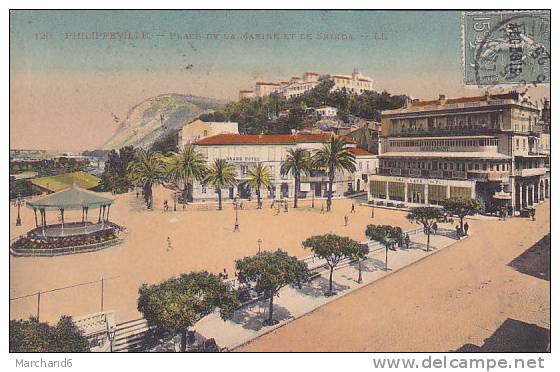 ALGERIE.PHILIPPEVILLE.PLA CE DE LA MARINE ET LE SKIKDA