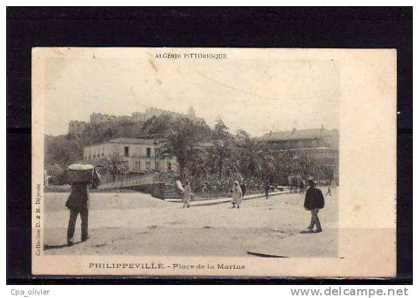 ALGERIE Philippeville Place de la Marine, bien animée, ed D&M, Algérie Pittoresque, 1903