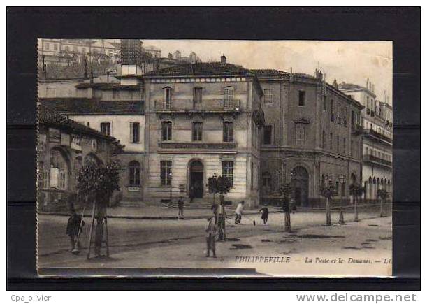 ALGERIE Philippeville Poste, Postes & Télégraphes, Douanes, animée, ed LL 8, 191?