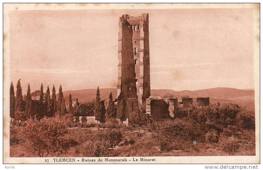 ALGERIE  TLEMCEN  Ruines de Mansourah Le Minaret