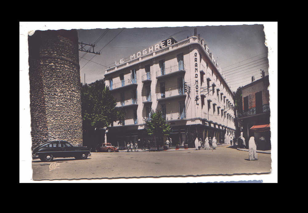 TLEMCEN - LE GRAND HOTEL DU MOGHREB